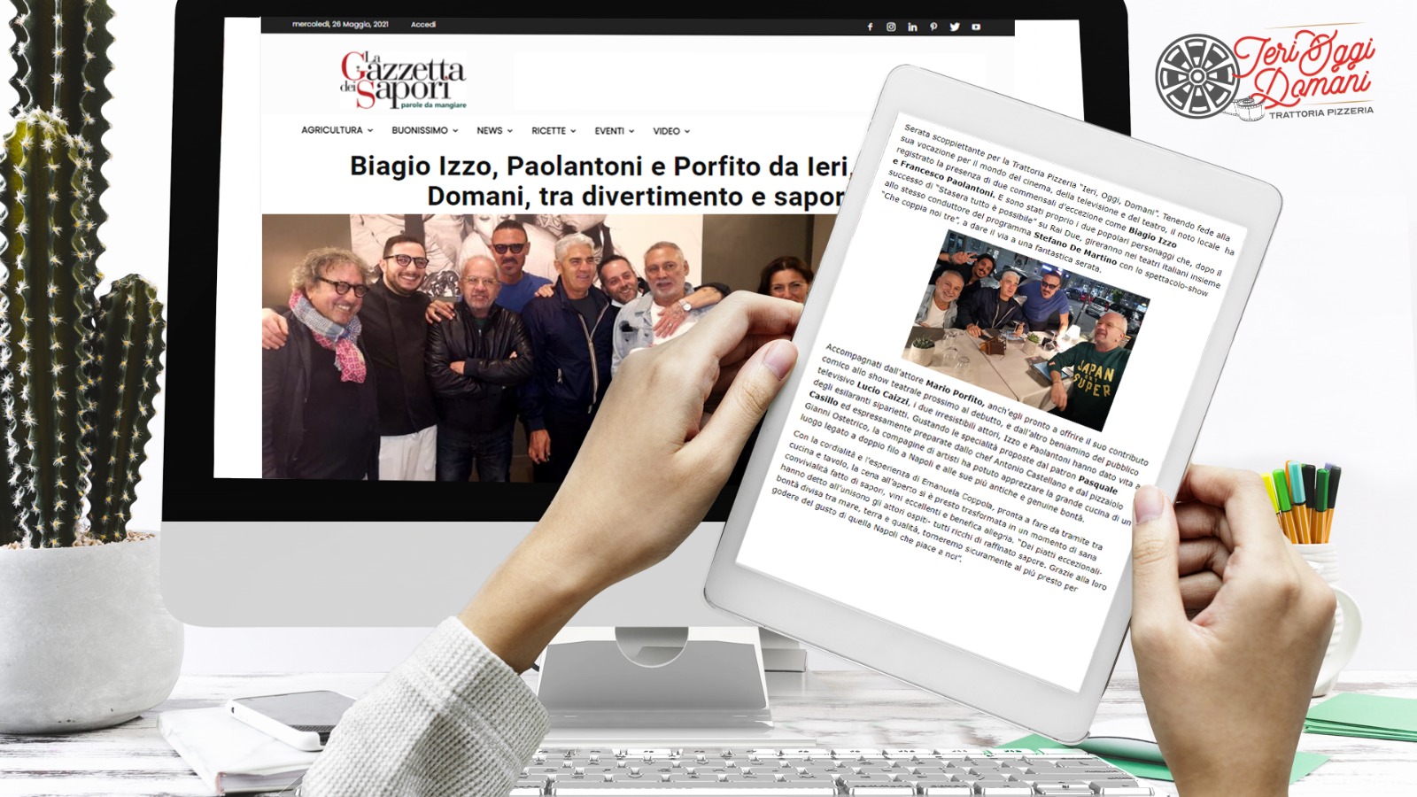 Biagio Izzo, Paolantoni e Porfito da Ieri, Oggi, Domani, tra divertimento e sapori